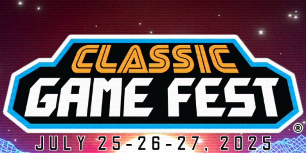 Classic Game Fest 2025